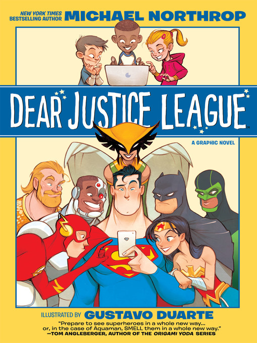 Title details for Dear Justice League by Michael Northrop - Wait list